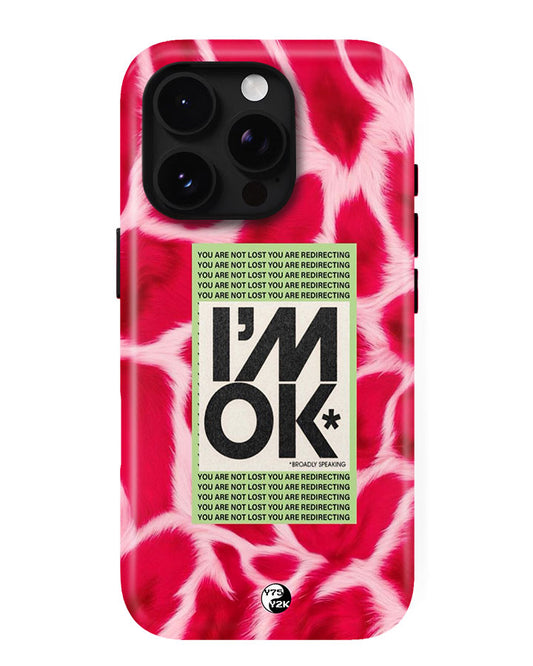 "I'm OK" Armoured Case