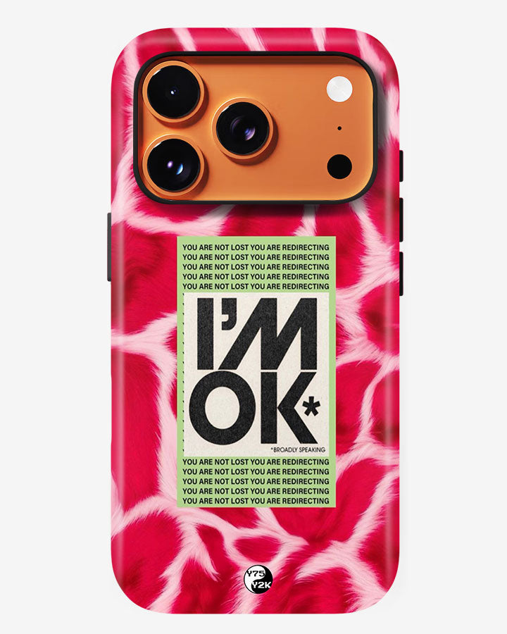 "I'm OK" Armoured Case