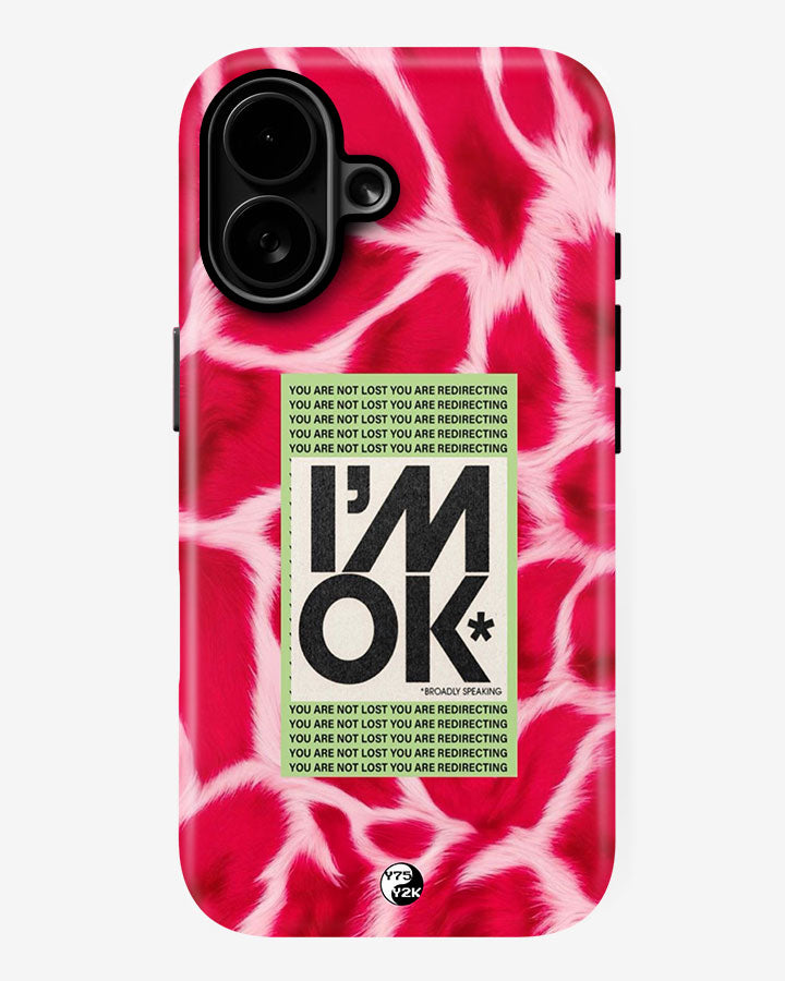 "I'm OK" Armoured Case