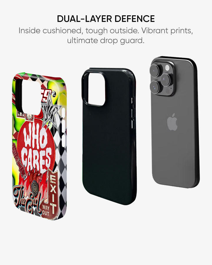 "Who Cares" Armoured Case